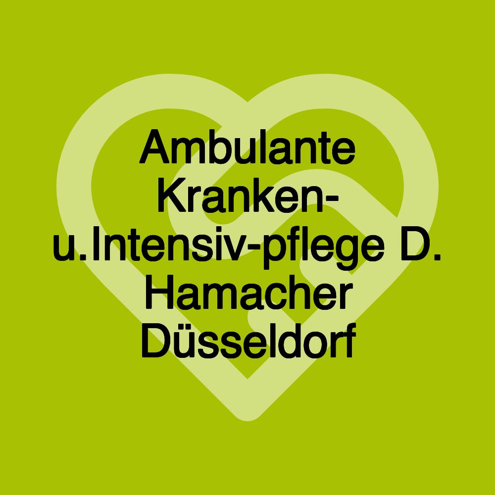 Ambulante Kranken- u.Intensiv-pflege D. Hamacher Düsseldorf