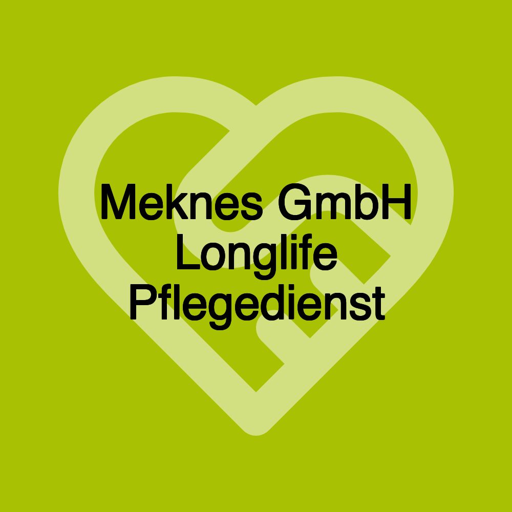 Meknes GmbH Longlife Pflegedienst