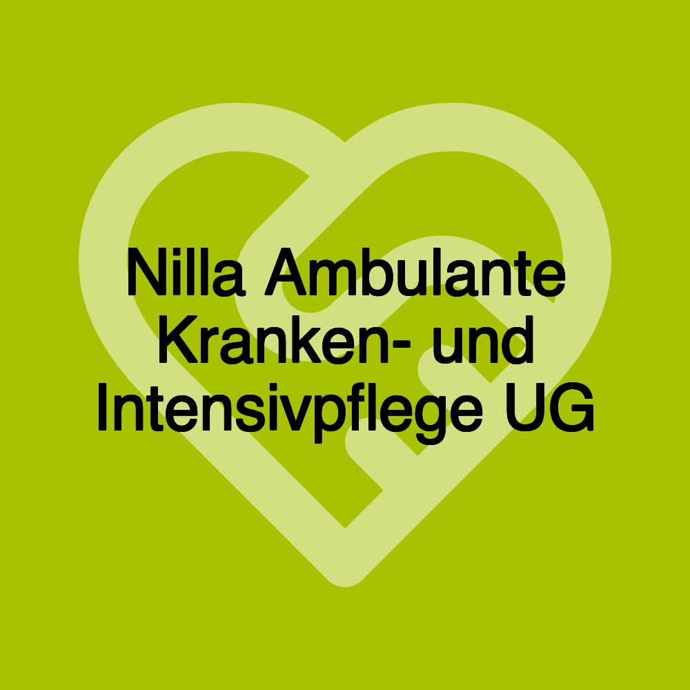 Nilla Ambulante Kranken- und Intensivpflege UG