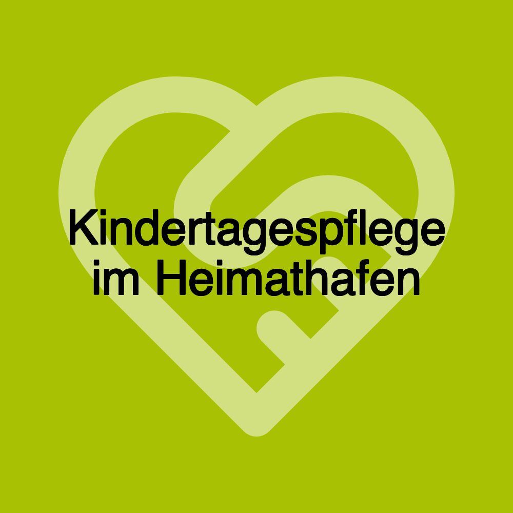 Kindertagespflege im Heimathafen