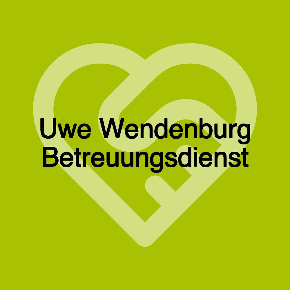 Uwe Wendenburg Betreuungsdienst