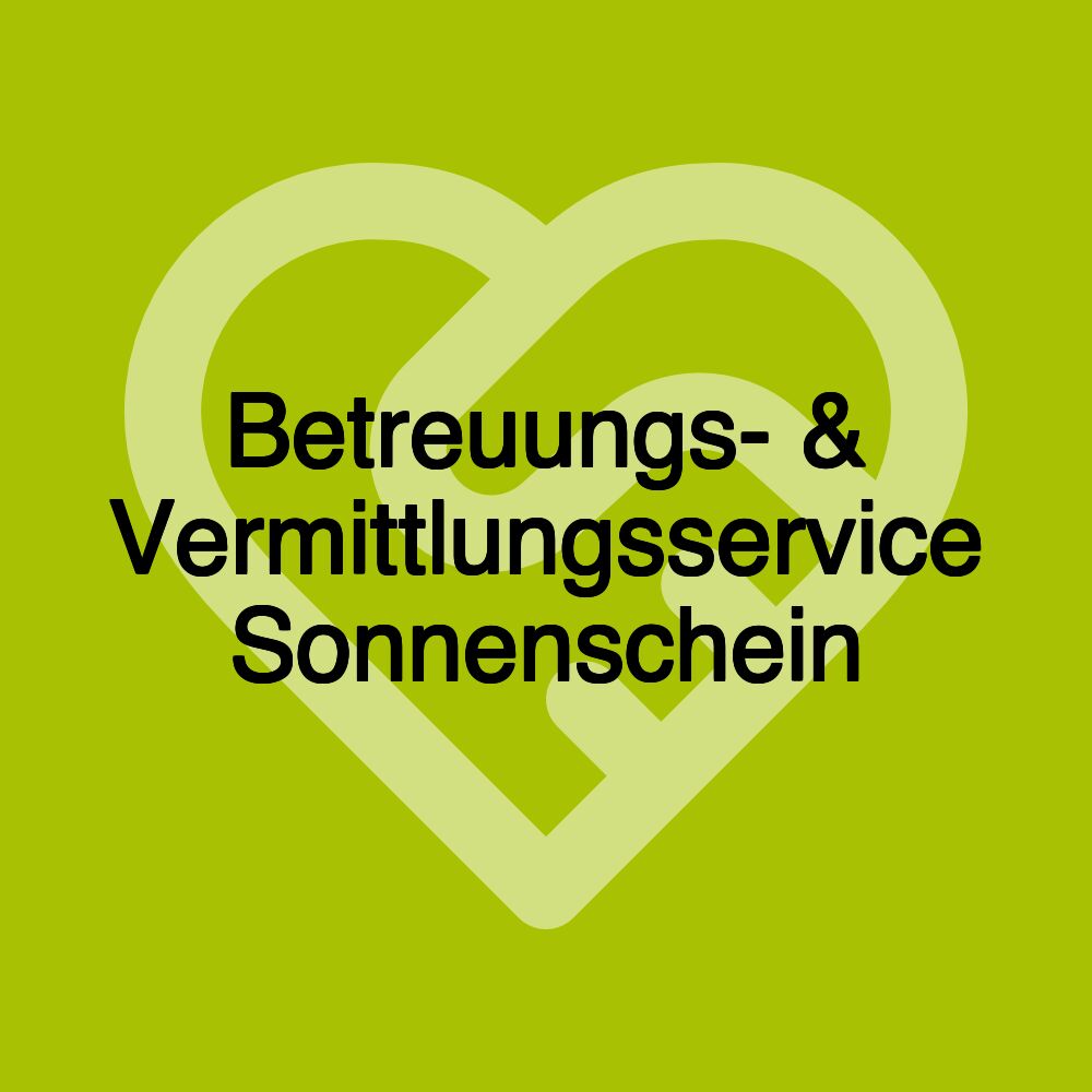 Betreuungs- & Vermittlungsservice Sonnenschein