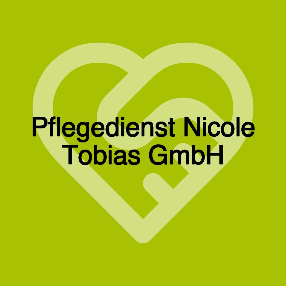 Pflegedienst Nicole Tobias GmbH