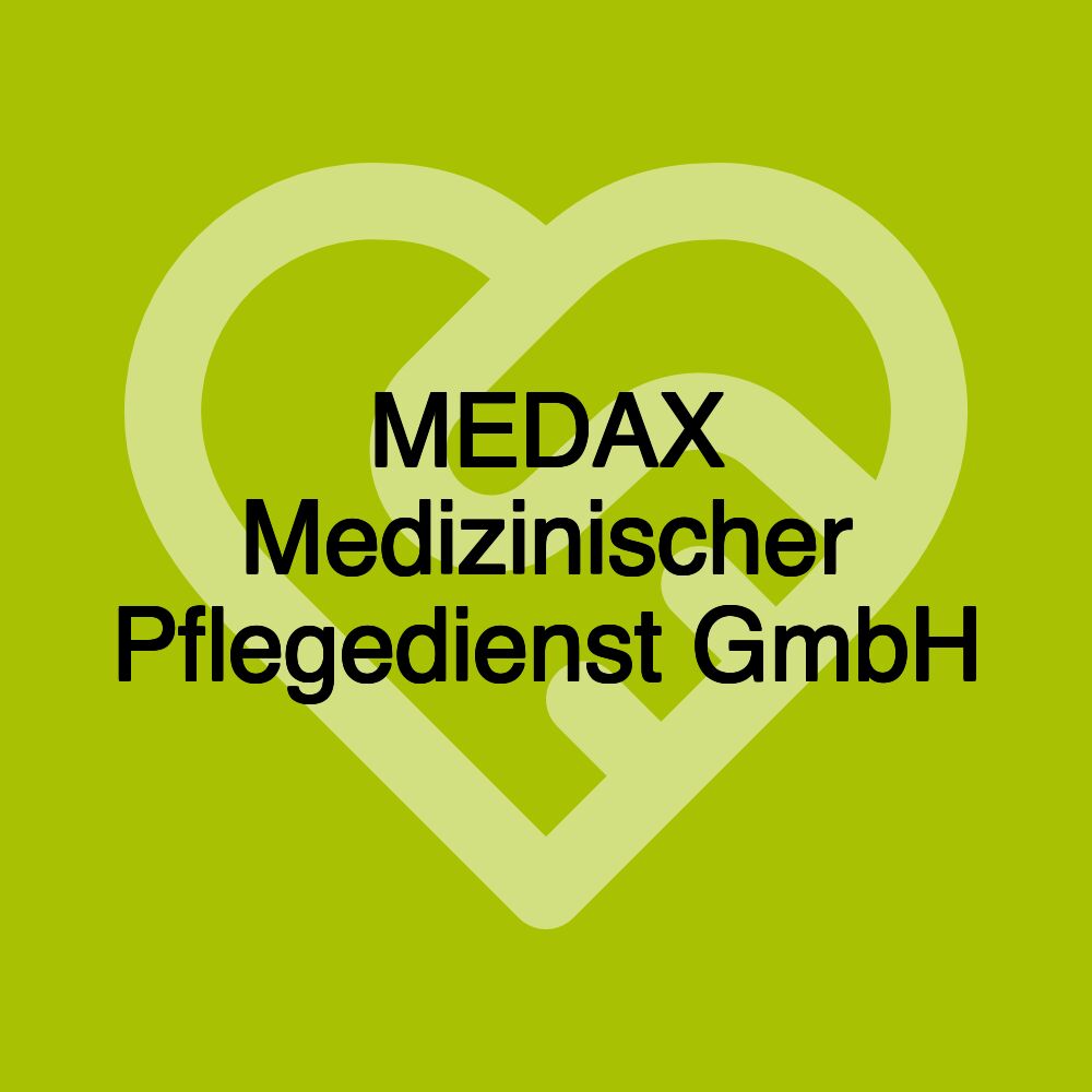 MEDAX Medizinischer Pflegedienst GmbH