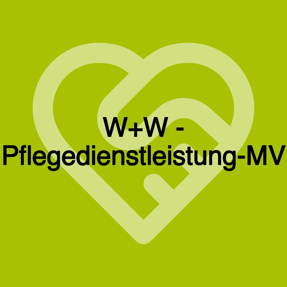 W+W - Pflegedienstleistung-MV