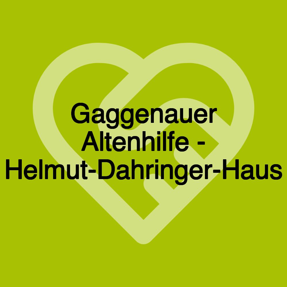 Gaggenauer Altenhilfe - Helmut-Dahringer-Haus