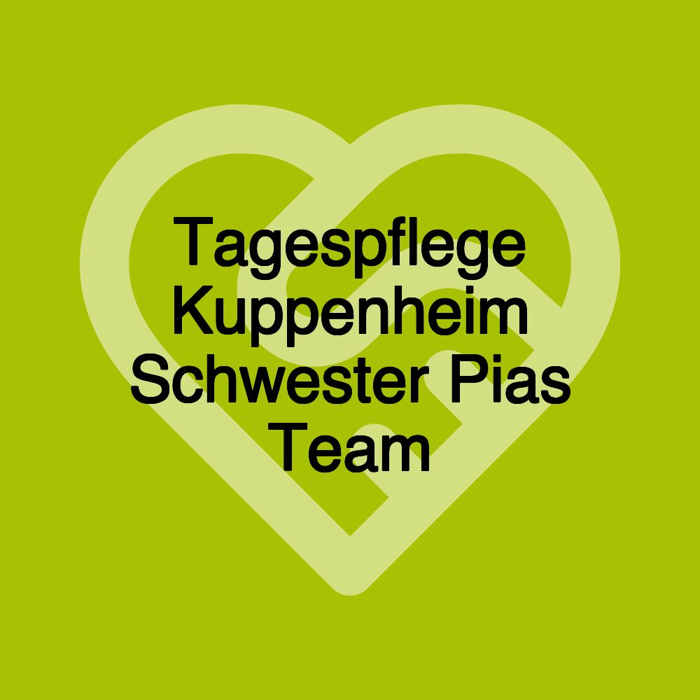 Tagespflege Kuppenheim Schwester Pias Team