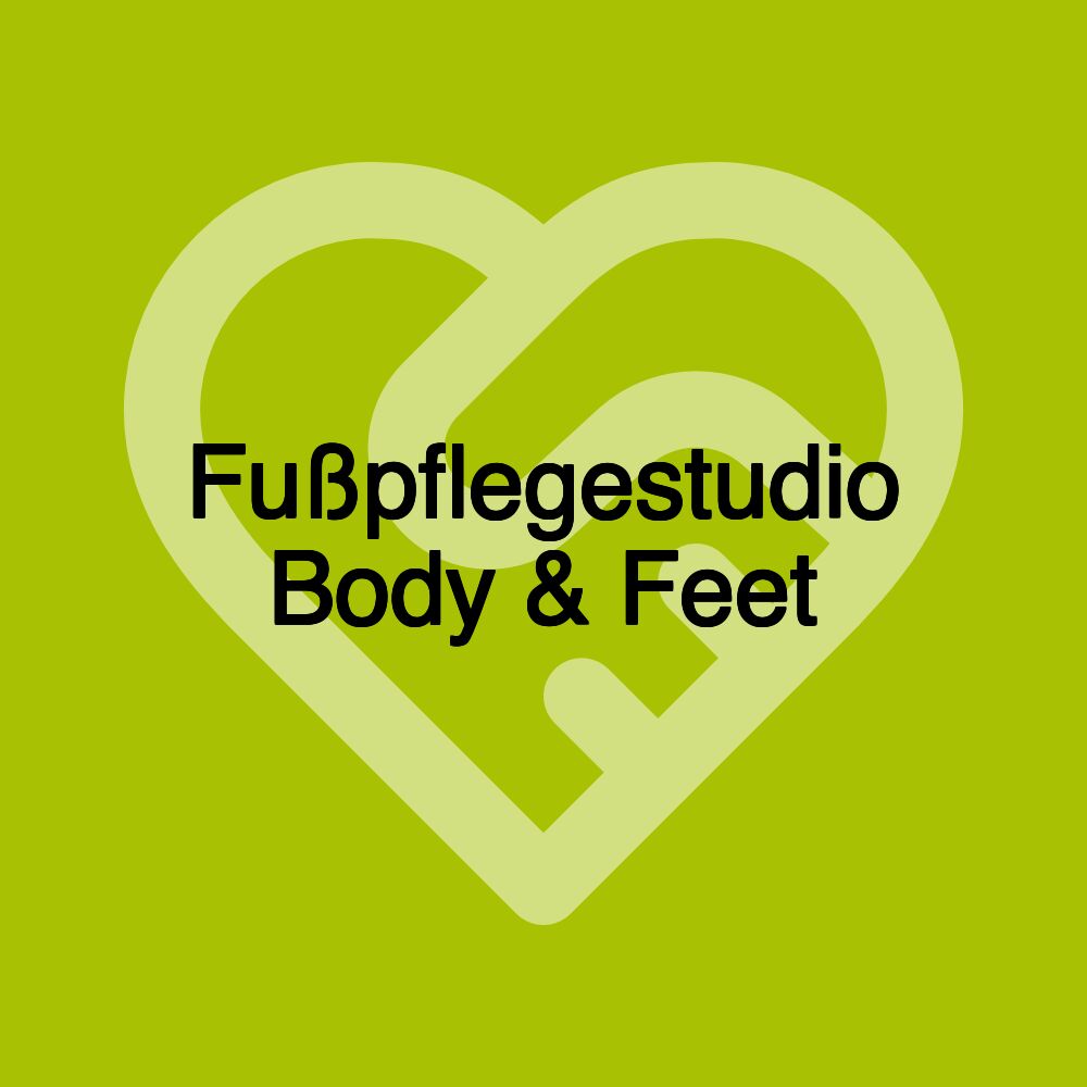 Fußpflegestudio Body & Feet