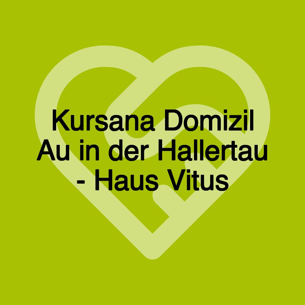 Kursana Domizil Au in der Hallertau - Haus Vitus