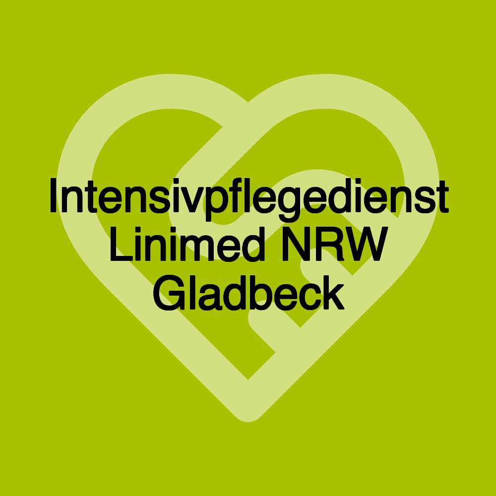 Intensivpflegedienst Linimed NRW Gladbeck