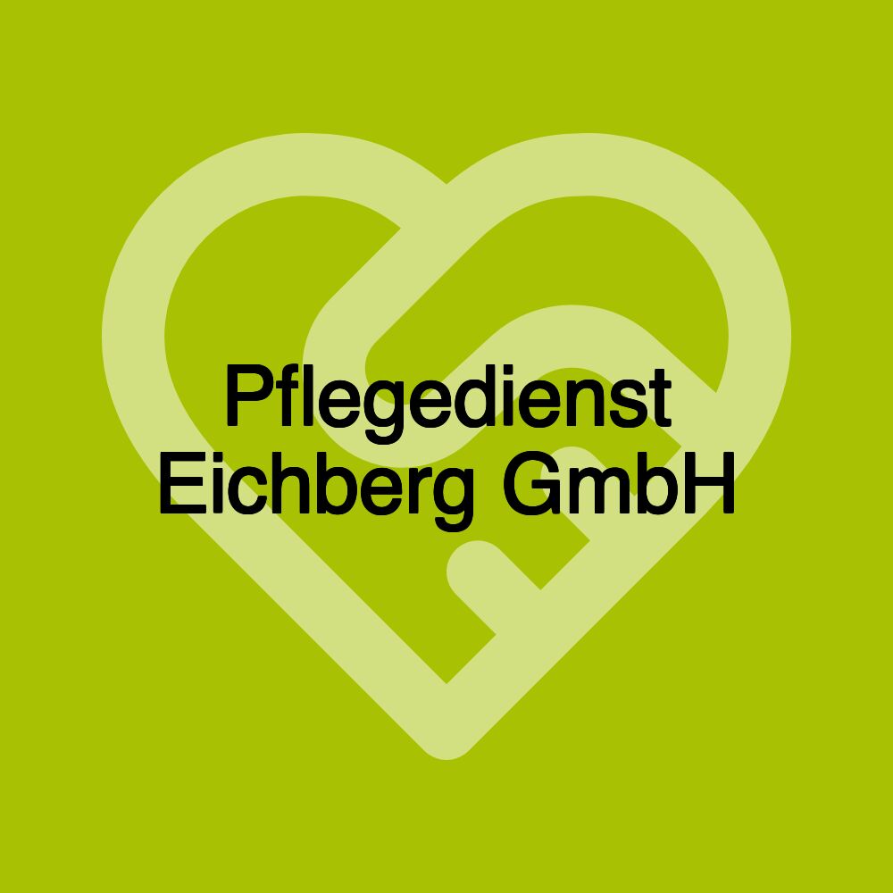 Pflegedienst Eichberg GmbH