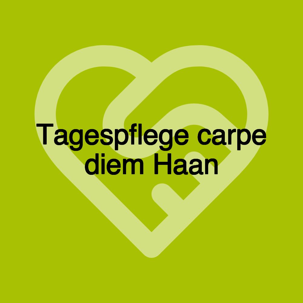 Tagespflege carpe diem Haan