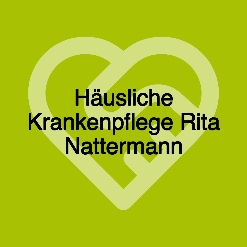 Häusliche Krankenpflege Rita Nattermann