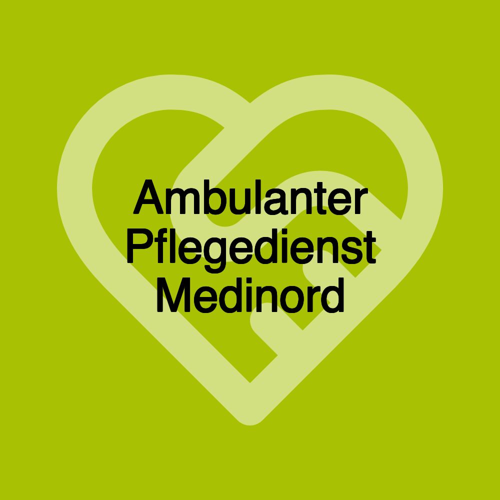 Ambulanter Pflegedienst Medinord