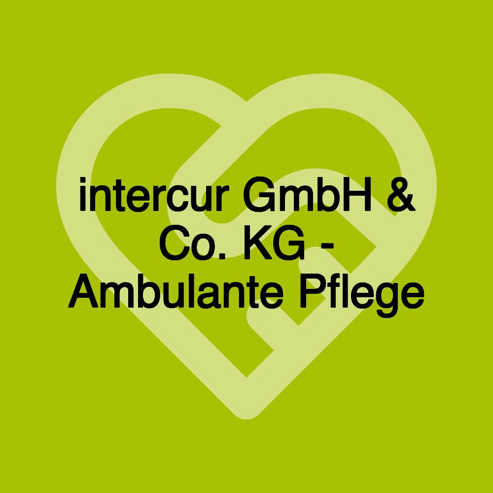 intercur GmbH & Co. KG - Ambulante Pflege