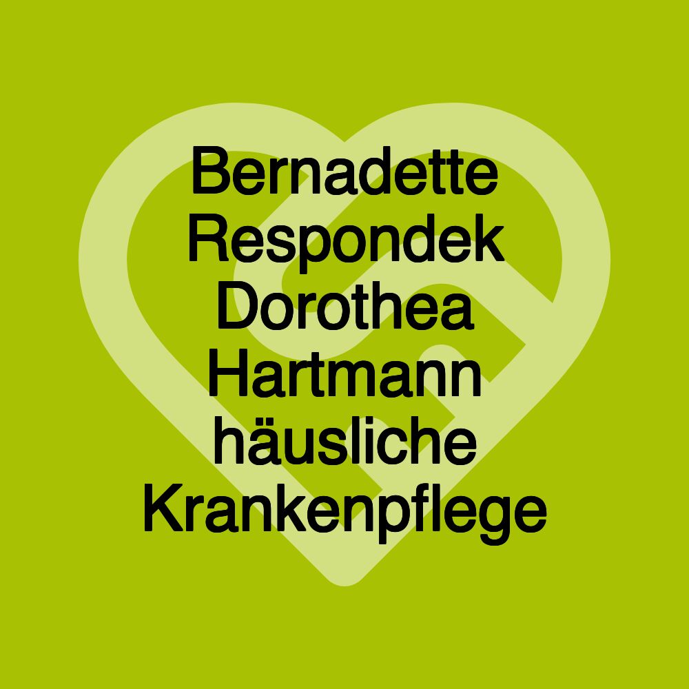 Bernadette Respondek Dorothea Hartmann häusliche Krankenpflege