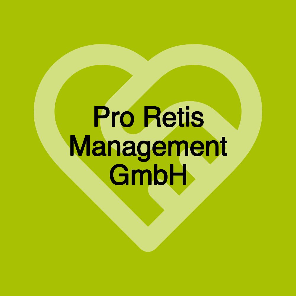 Pro Retis Management GmbH