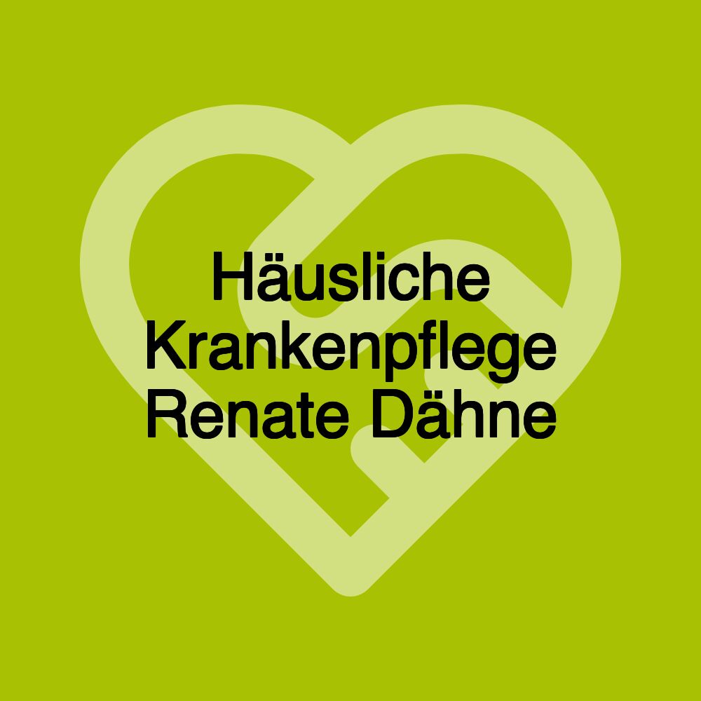 Häusliche Krankenpflege Renate Dähne