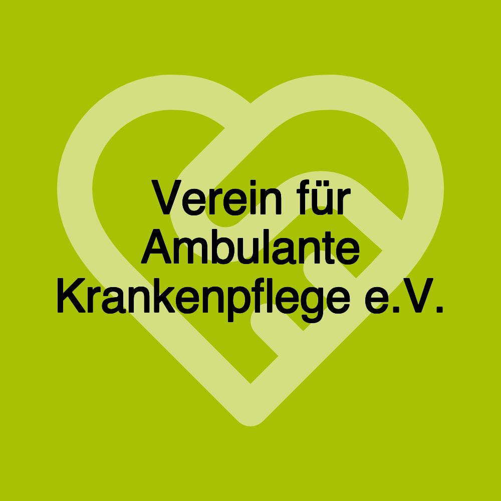 Verein für Ambulante Krankenpflege e.V.