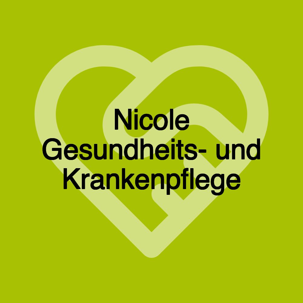 Nicole Gesundheits- und Krankenpflege