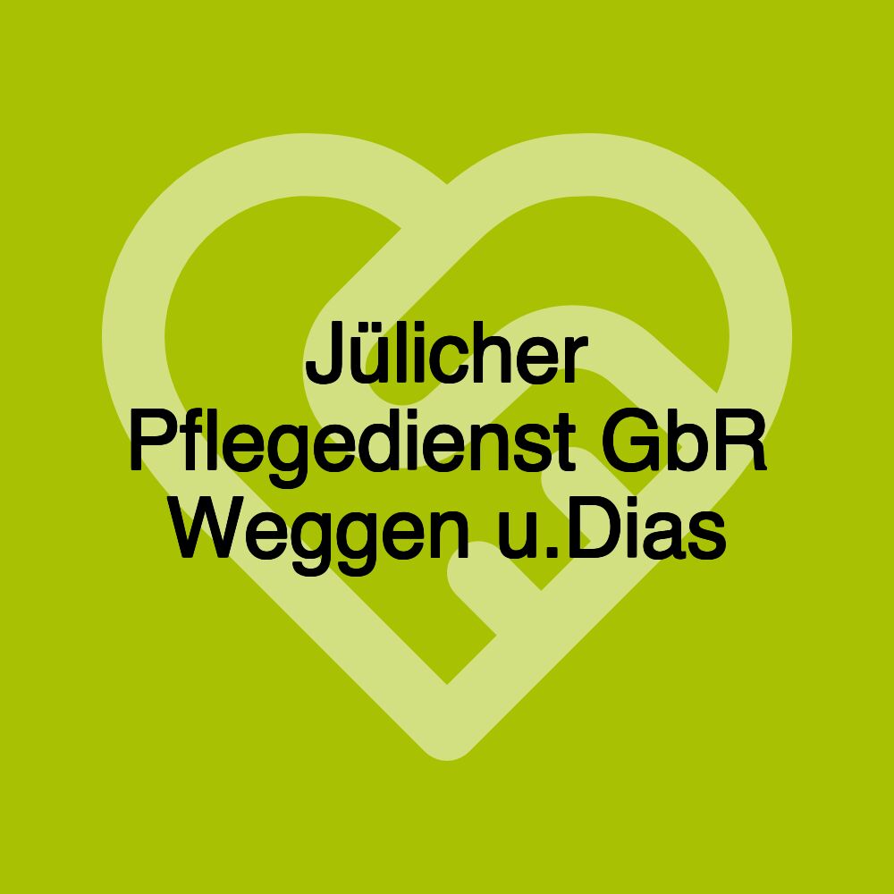 Jülicher Pflegedienst GbR Weggen u.Dias