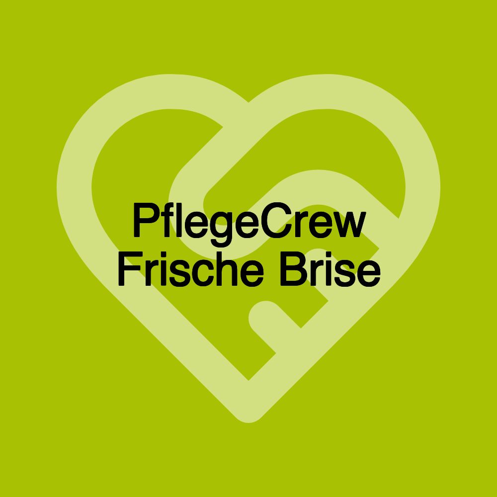 PflegeCrew Frische Brise