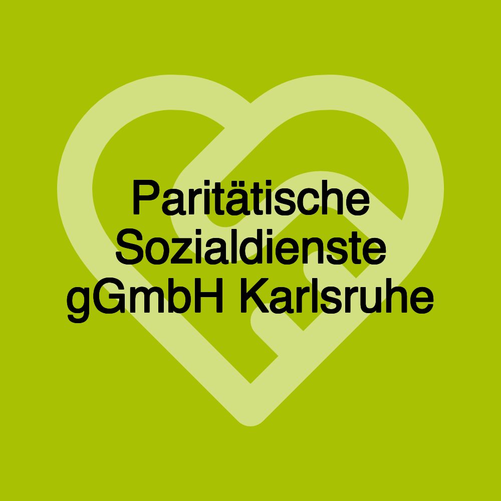 Paritätische Sozialdienste gGmbH Karlsruhe