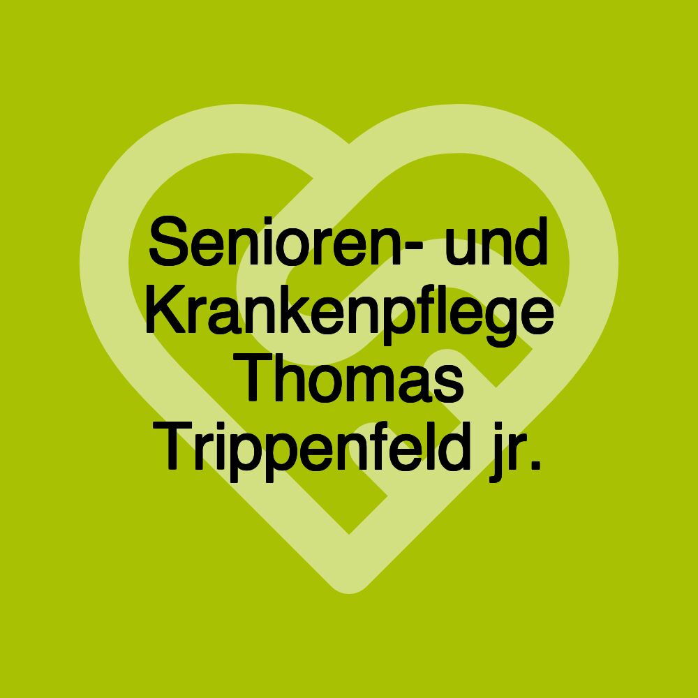 Senioren- und Krankenpflege Thomas Trippenfeld jr.