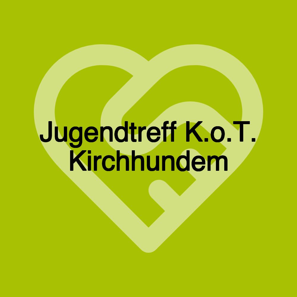 Jugendtreff K.o.T. Kirchhundem