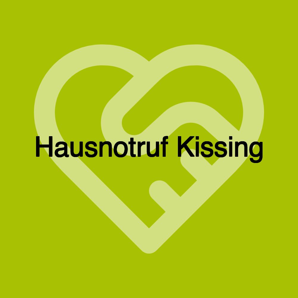 Hausnotruf Kissing