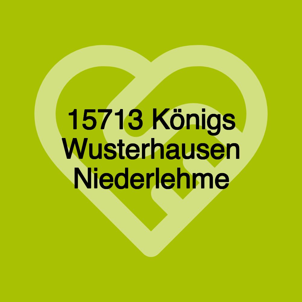 15713 Königs Wusterhausen Niederlehme