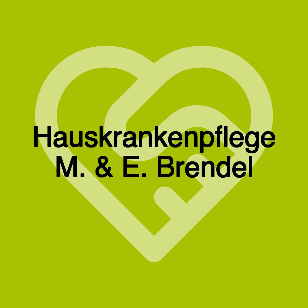 Hauskrankenpflege M. & E. Brendel