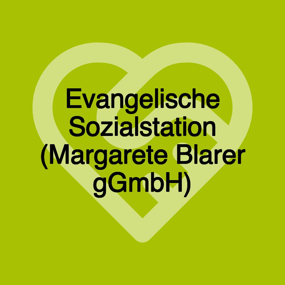 Evangelische Sozialstation (Margarete Blarer gGmbH)