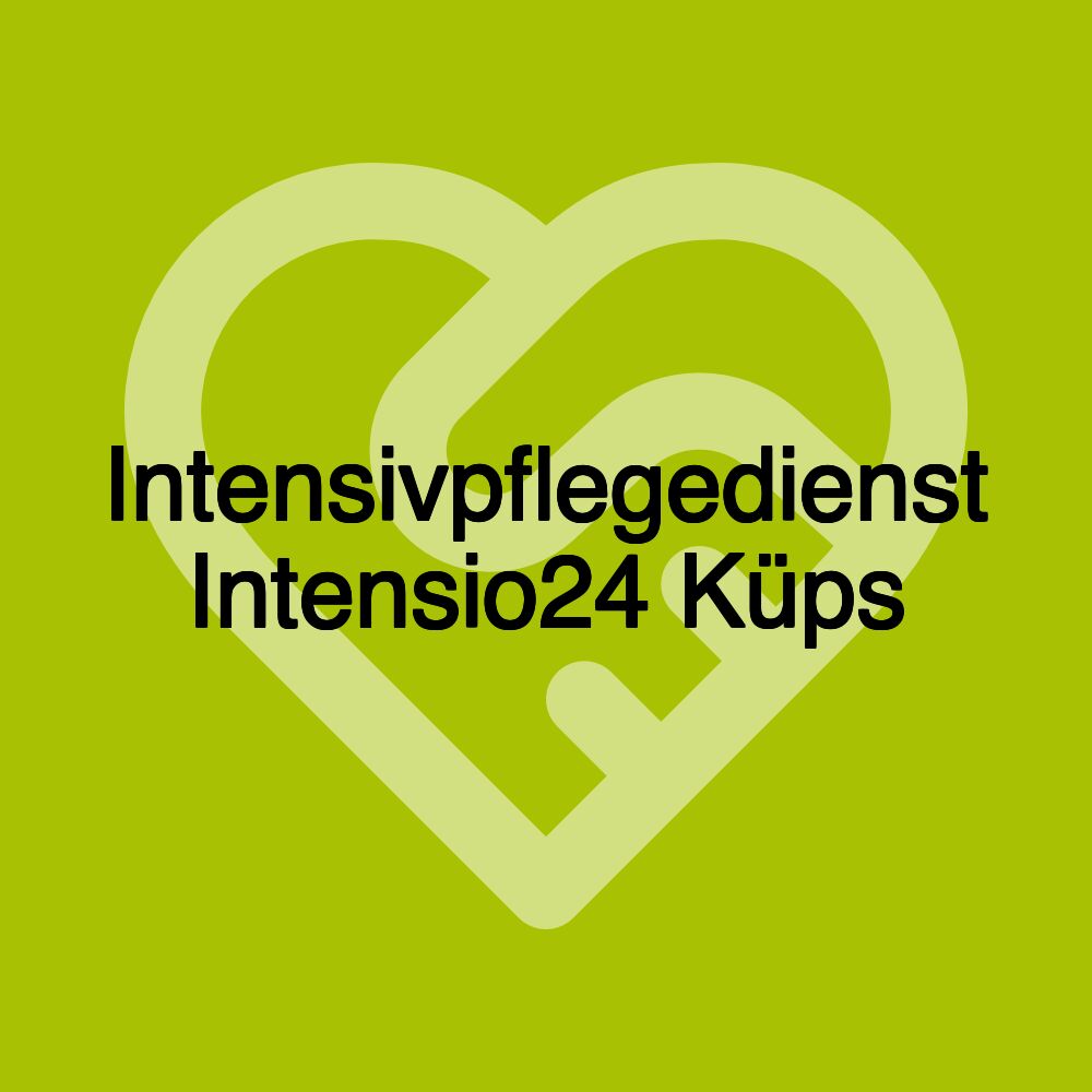 Intensivpflegedienst Intensio24 Küps