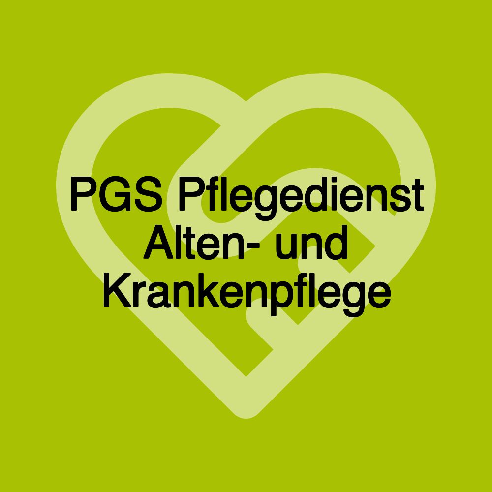 PGS Pflegedienst Alten- und Krankenpflege