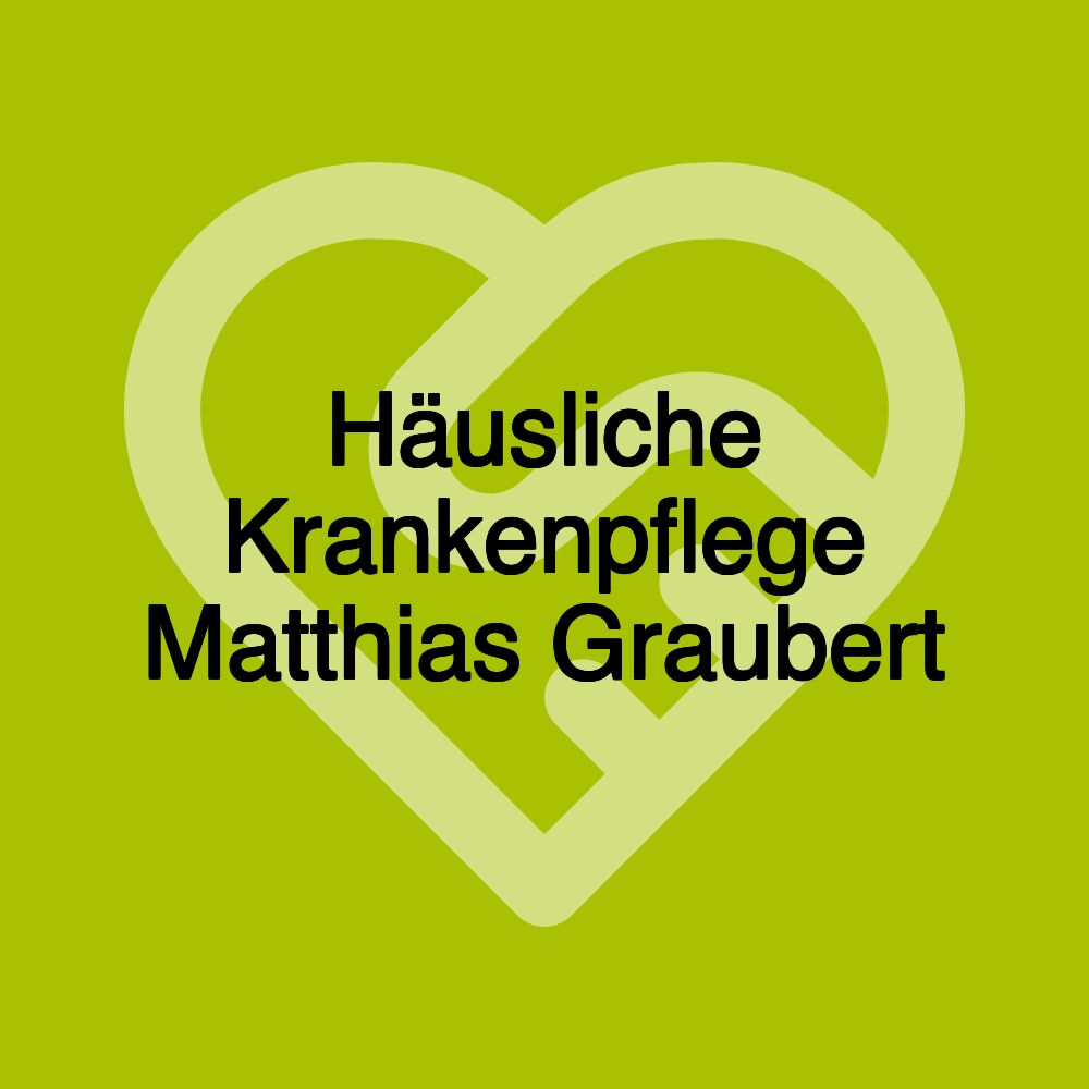 Häusliche Krankenpflege Matthias Graubert