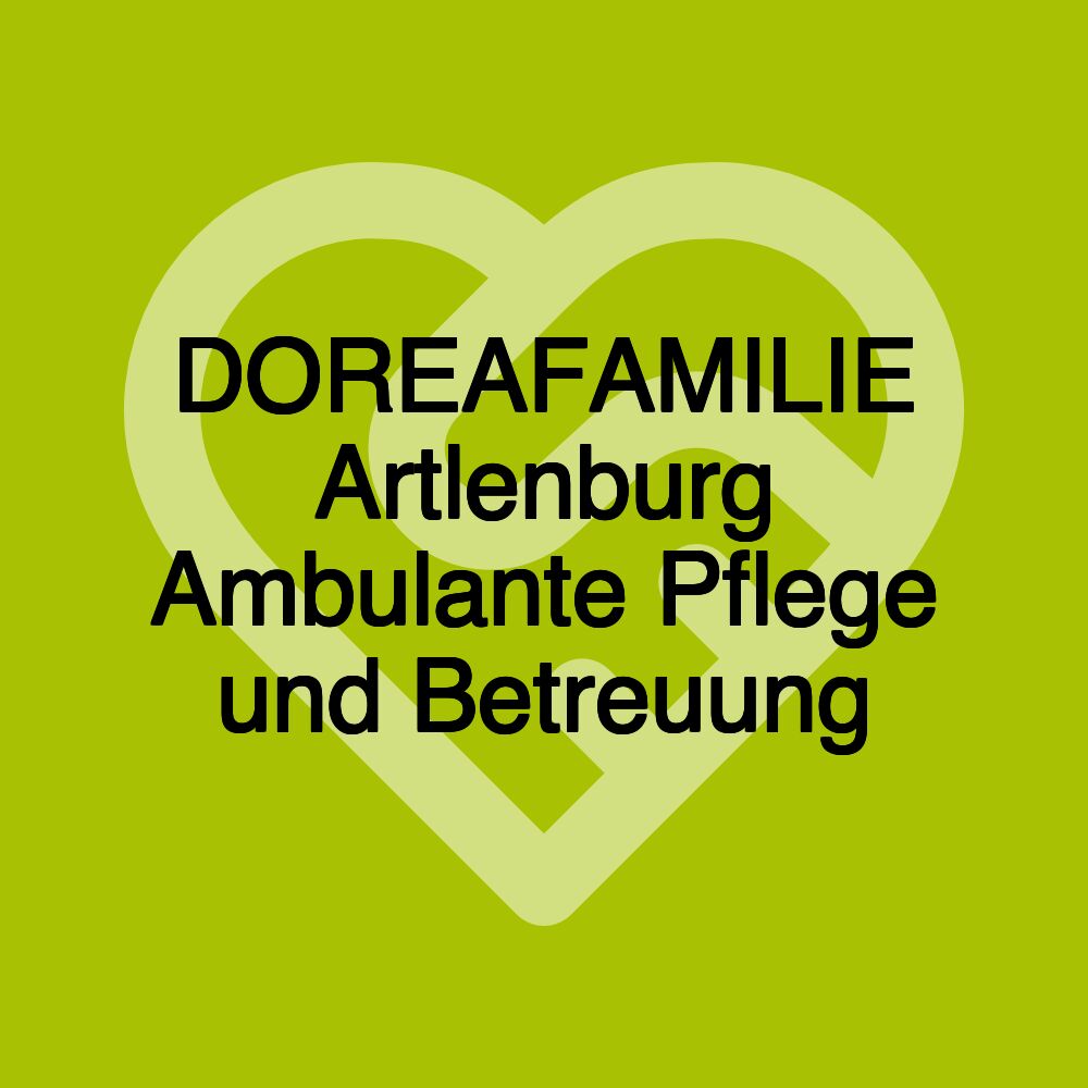 DOREAFAMILIE Artlenburg Ambulante Pflege und Betreuung