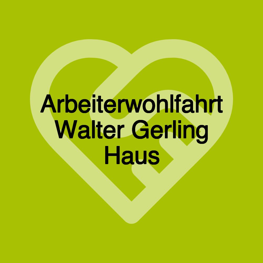 Arbeiterwohlfahrt Walter Gerling Haus