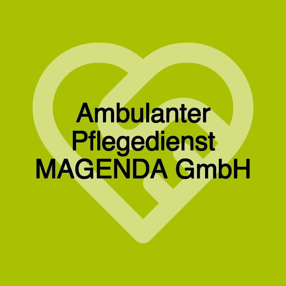 Ambulanter Pflegedienst MAGENDA GmbH