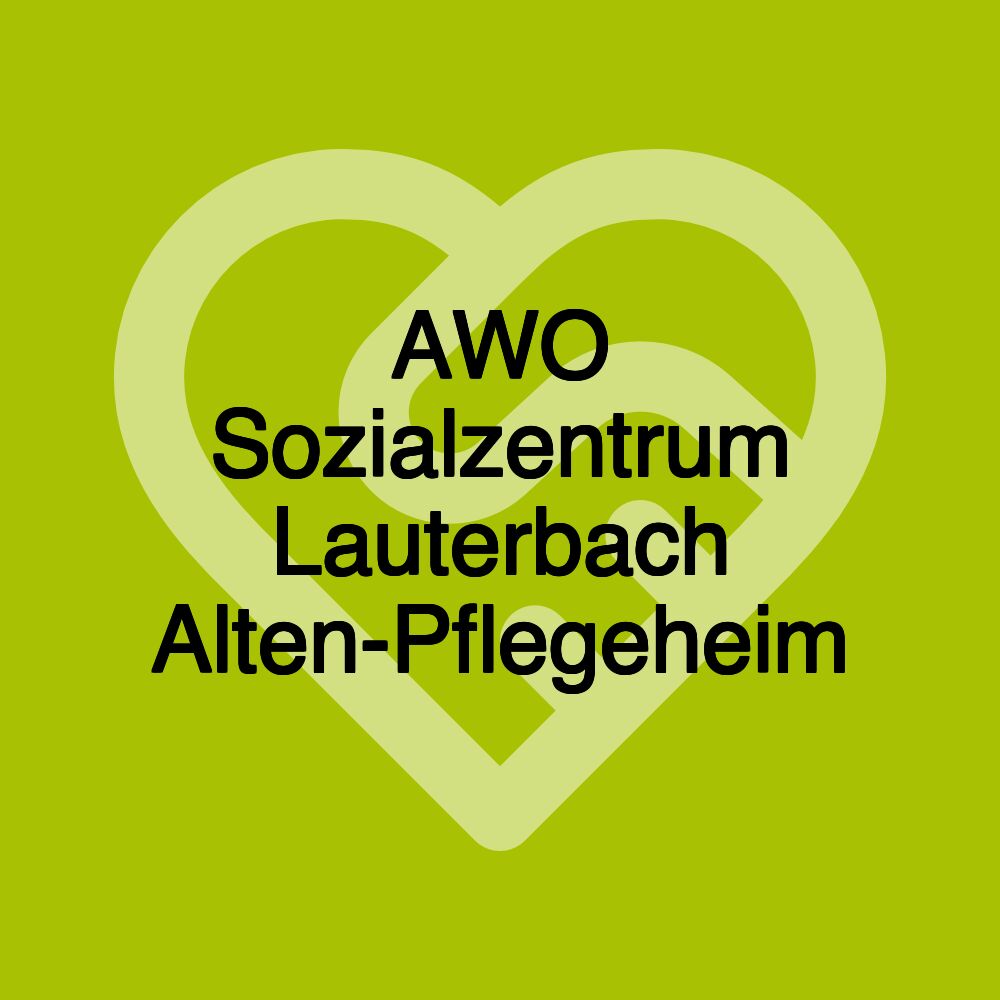 AWO Sozialzentrum Lauterbach Alten-Pflegeheim