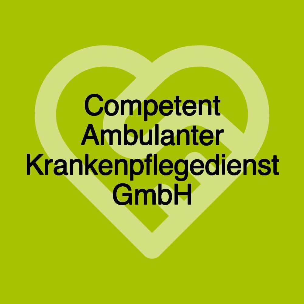 Competent Ambulanter Krankenpflegedienst GmbH