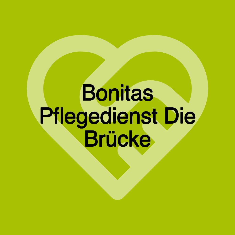 Bonitas Pflegedienst Die Brücke