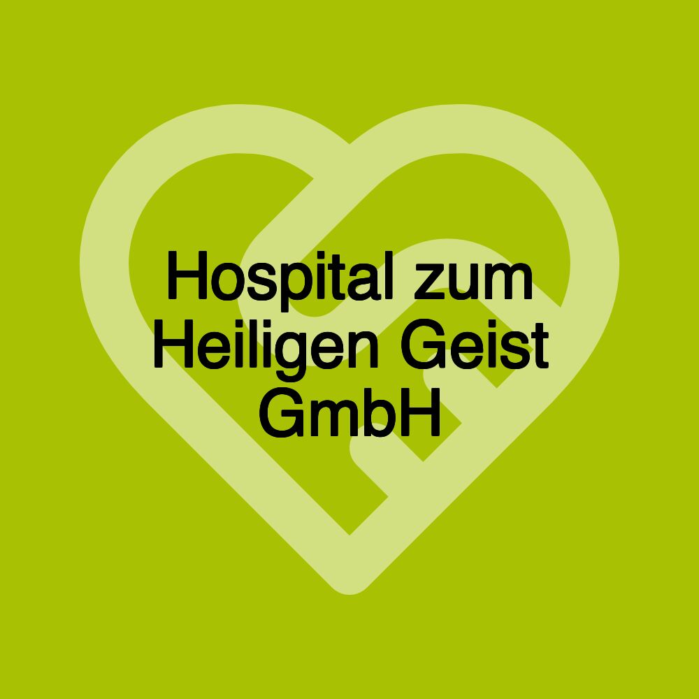 Hospital zum Heiligen Geist GmbH