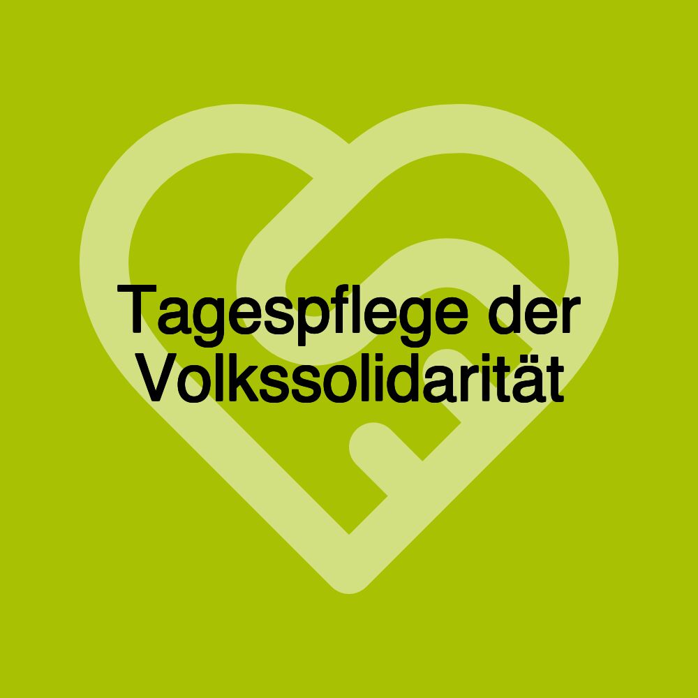 Tagespflege der Volkssolidarität