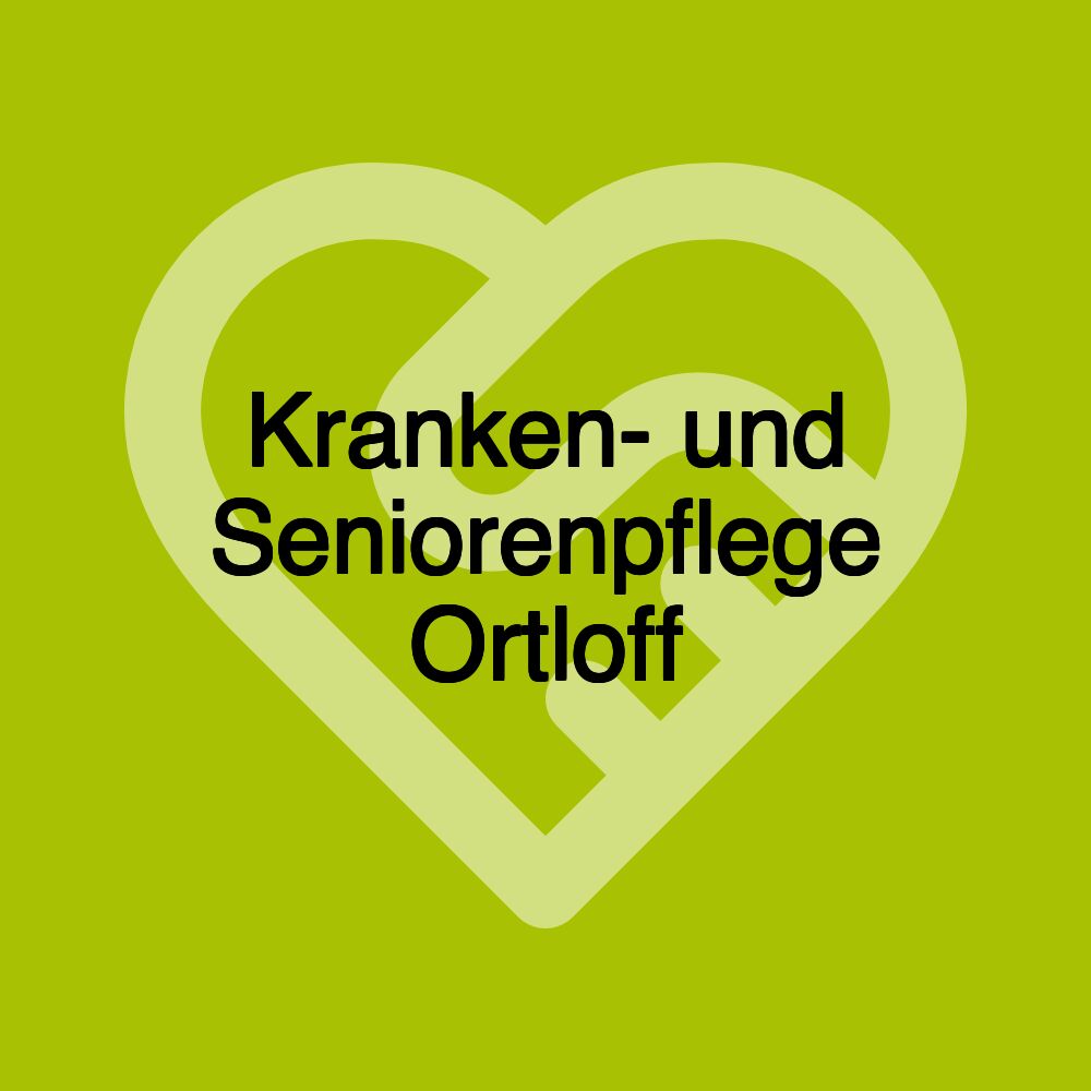 Kranken- und Seniorenpflege Ortloff