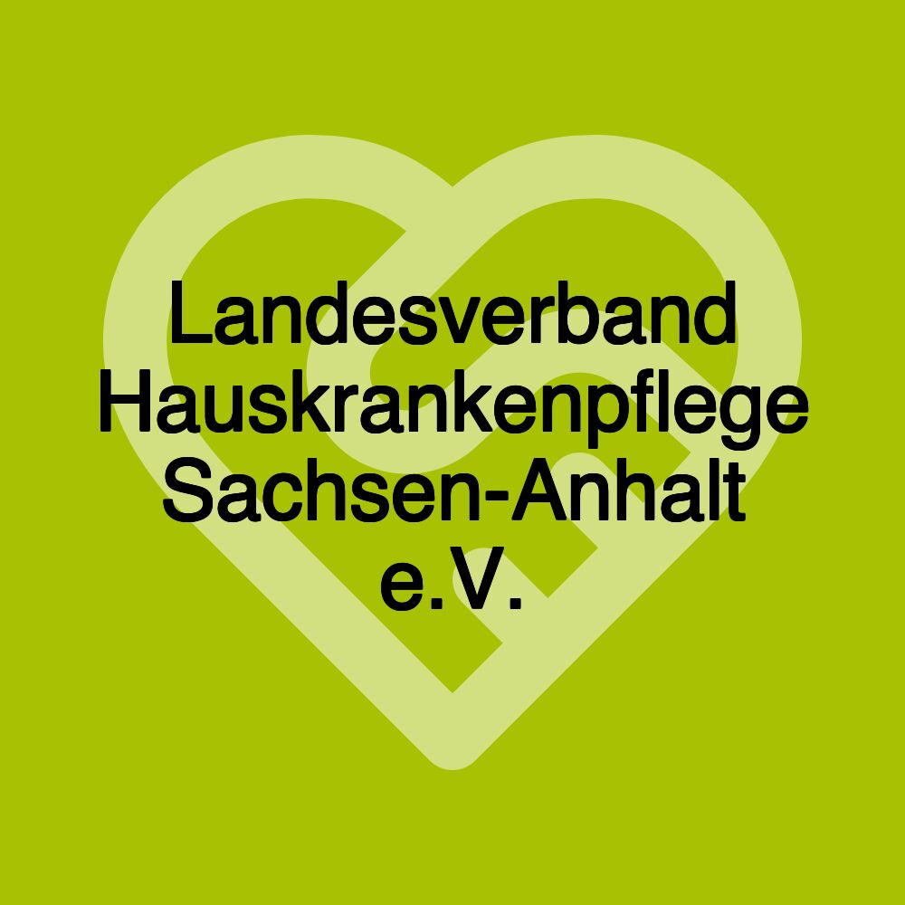 Landesverband Hauskrankenpflege Sachsen-Anhalt e.V.