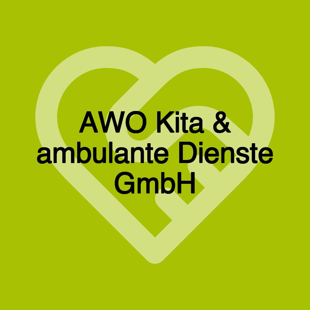 AWO Kita & ambulante Dienste GmbH