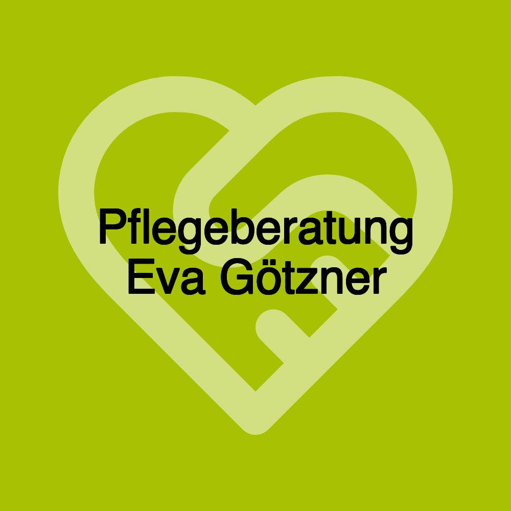 Pflegeberatung Eva Götzner