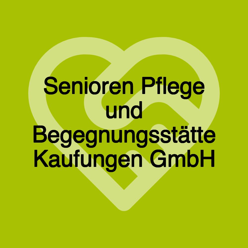 Senioren Pflege und Begegnungsstätte Kaufungen GmbH