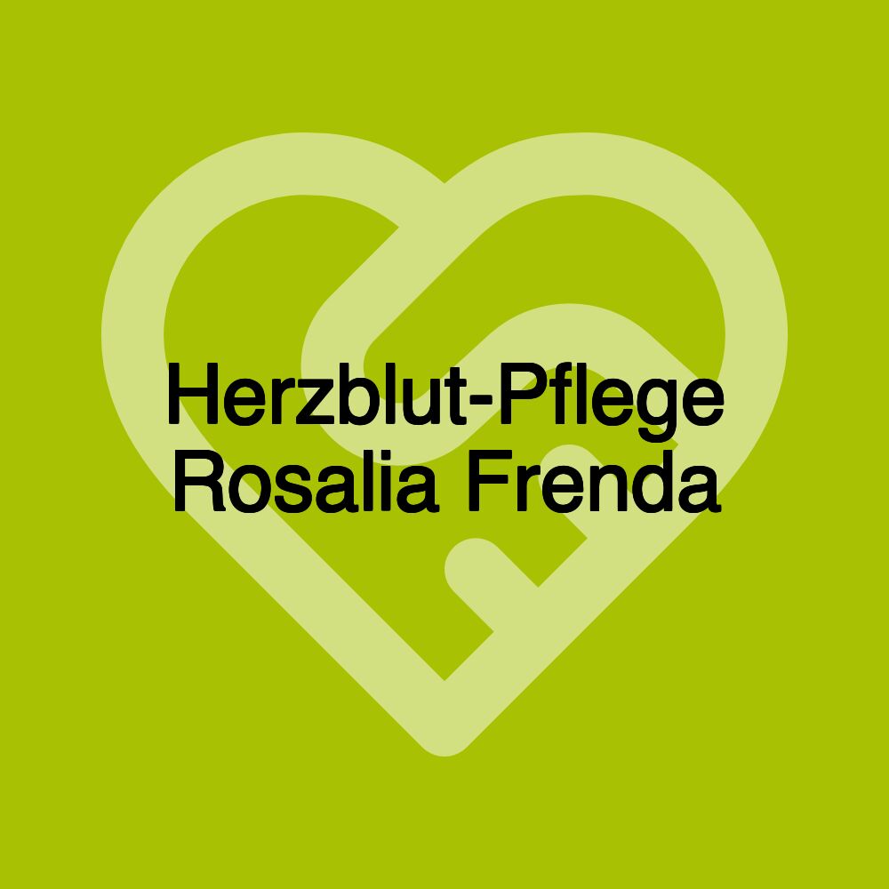 Herzblut-Pflege Rosalia Frenda